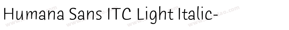 Humana Sans ITC Light Italic字体转换